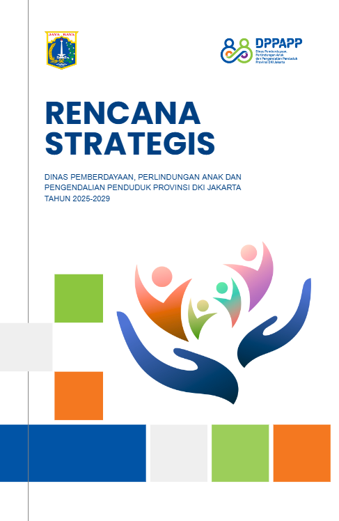 RENSTRA DINAS PEMBERDAYAAN, PERLINDUNGAN ANAK DAN PENGENDALIAN PENDUDUK