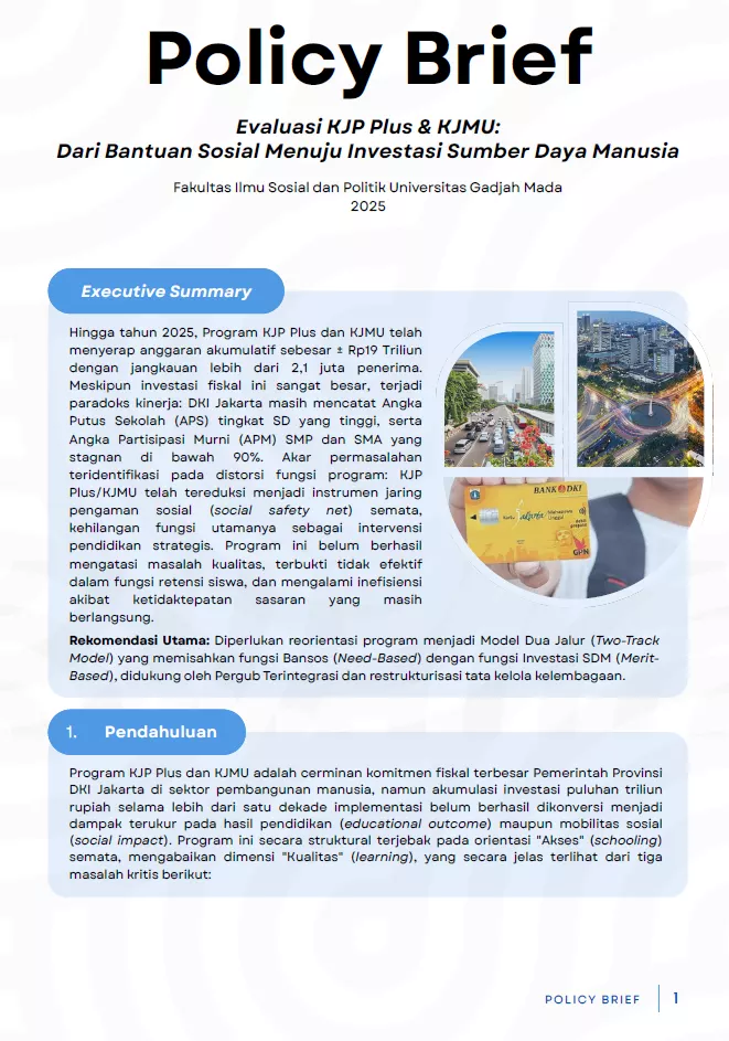EVALUASI KJP PLUS & KJMU: DARI BANTUAN SOSIAL MENUJU INVESTASI SUMBER DAYA MANUSIA