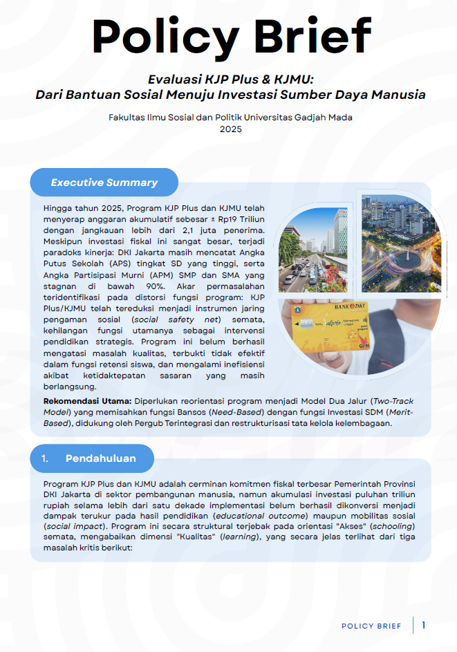 EVALUASI KJP PLUS & KJMU: DARI BANTUAN SOSIAL MENUJU INVESTASI SUMBER DAYA MANUSIA