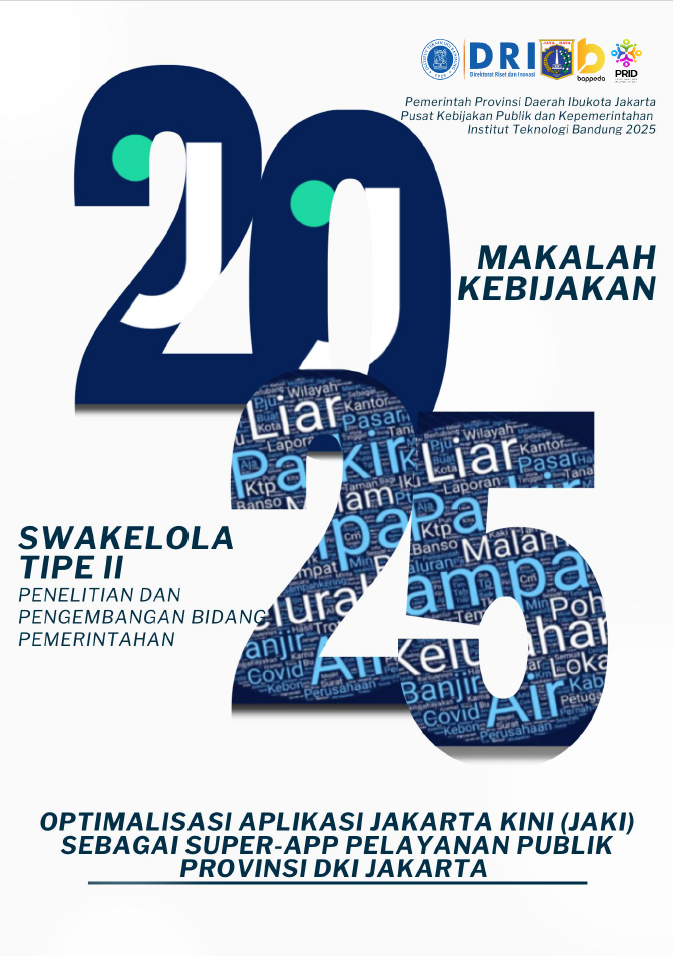 OPTIMALISASI APLIKASI JAKARTA KINI (JAKI) SEBAGAI SUPER-APP PELAYANAN PUBLIK PROVINSI DKI JAKARTA